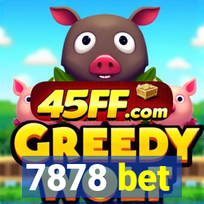 7878 bet